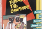 Book cover: I Heard It Through The Grapevine.